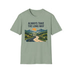 Always Take the Long Way T-Shirt