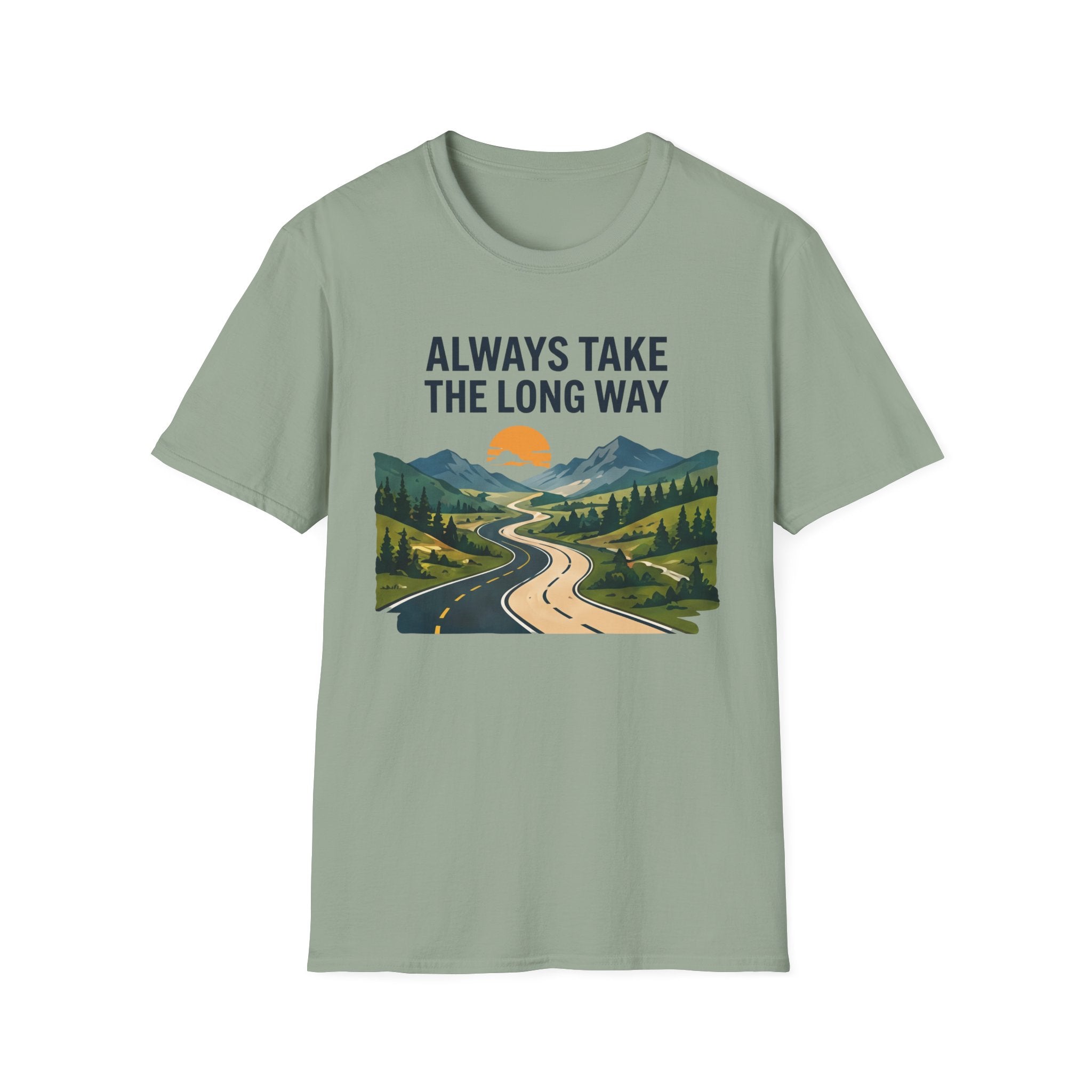 Always Take the Long Way T-Shirt