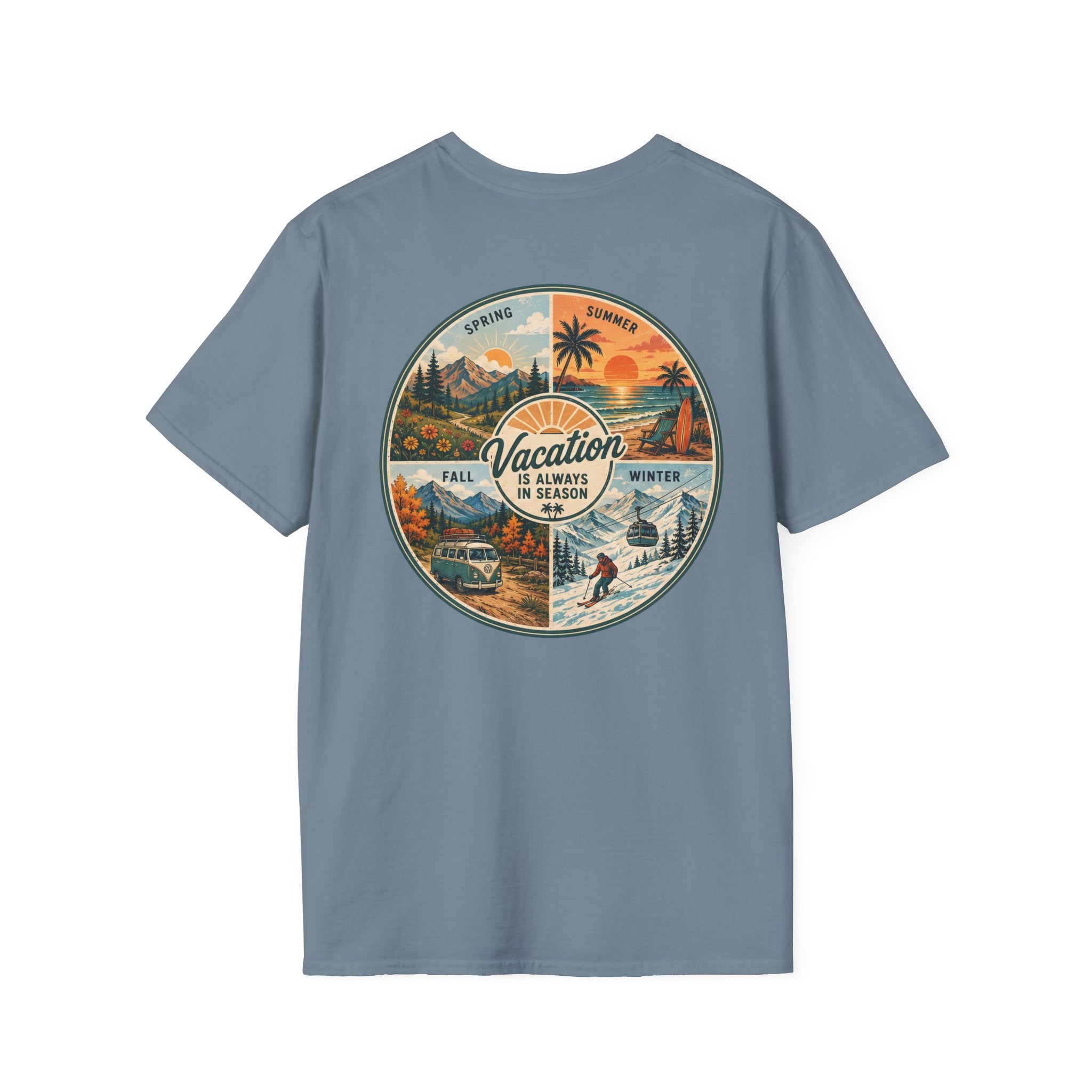 Vacation is Always in Season T-Shirt