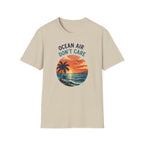 Ocean Air Don't Care T-shirt