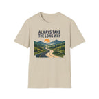 Always Take the Long Way T-Shirt