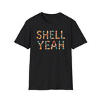 Shell Yeah T-shirt