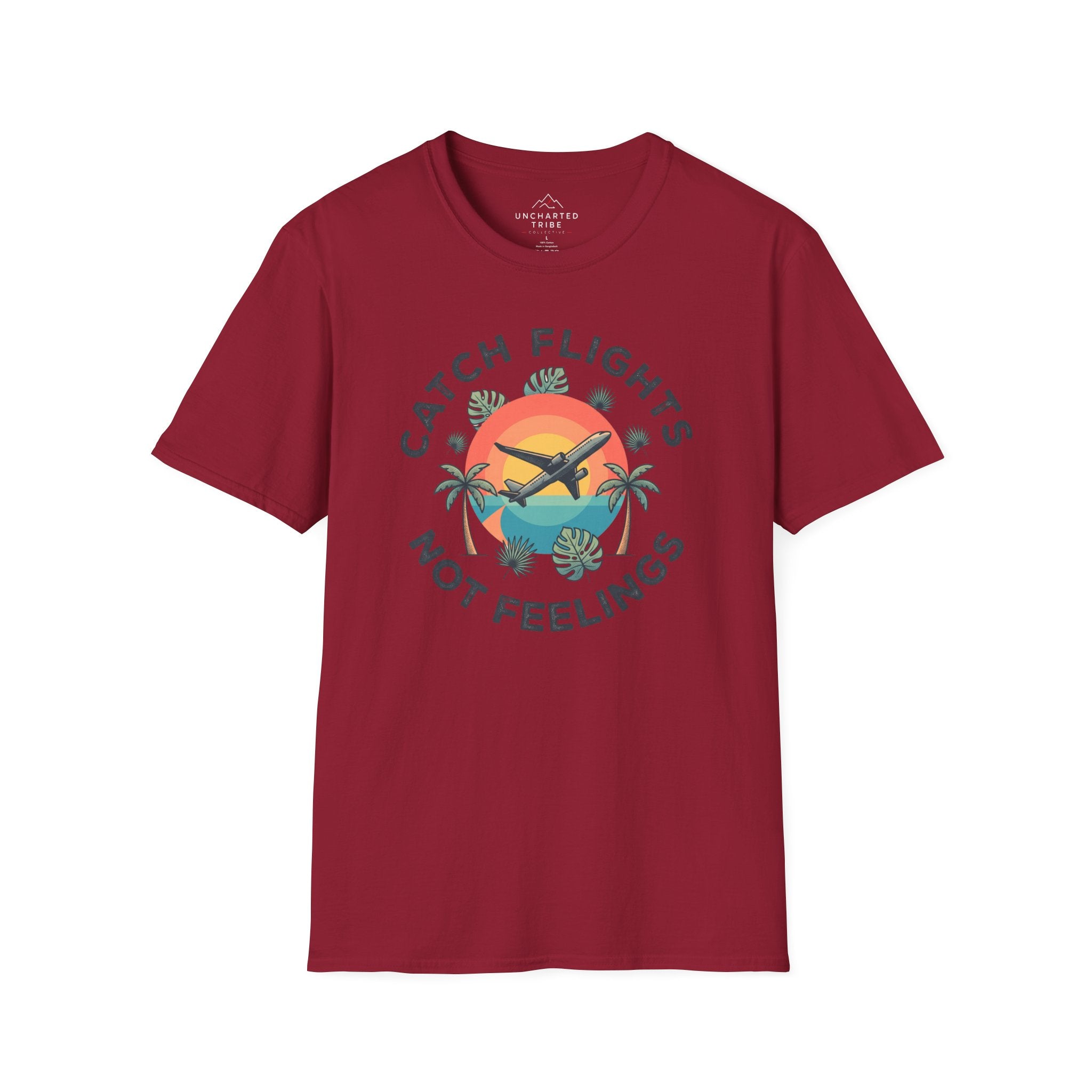 Catching Flights not Feelings T-Shirt