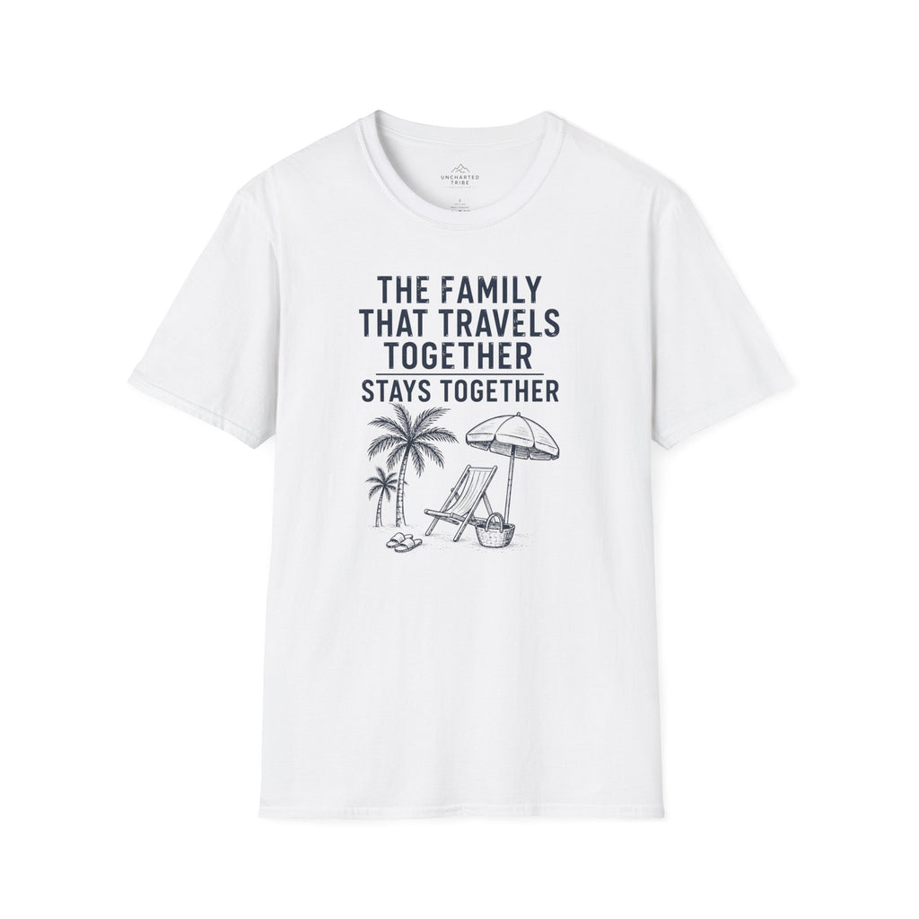 Family that Travels Together, Stays Together T-Shirt