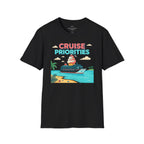 Cruise Priorities T-Shirt