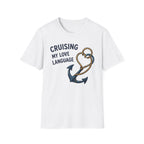 Cruising my Love Language T-shirt