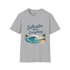 Saltwater Heals Everything T-Shirt