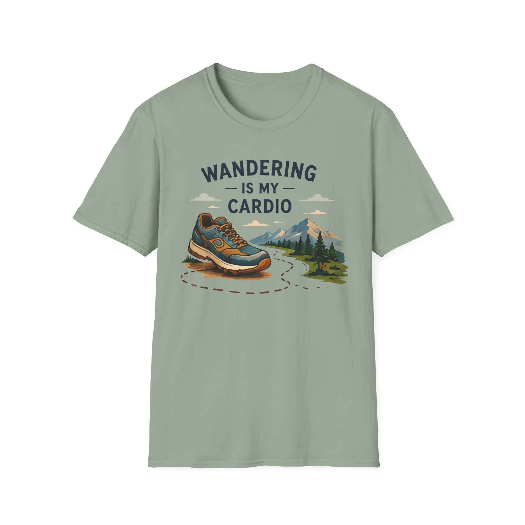 Wandering is my Cardio T-shirt