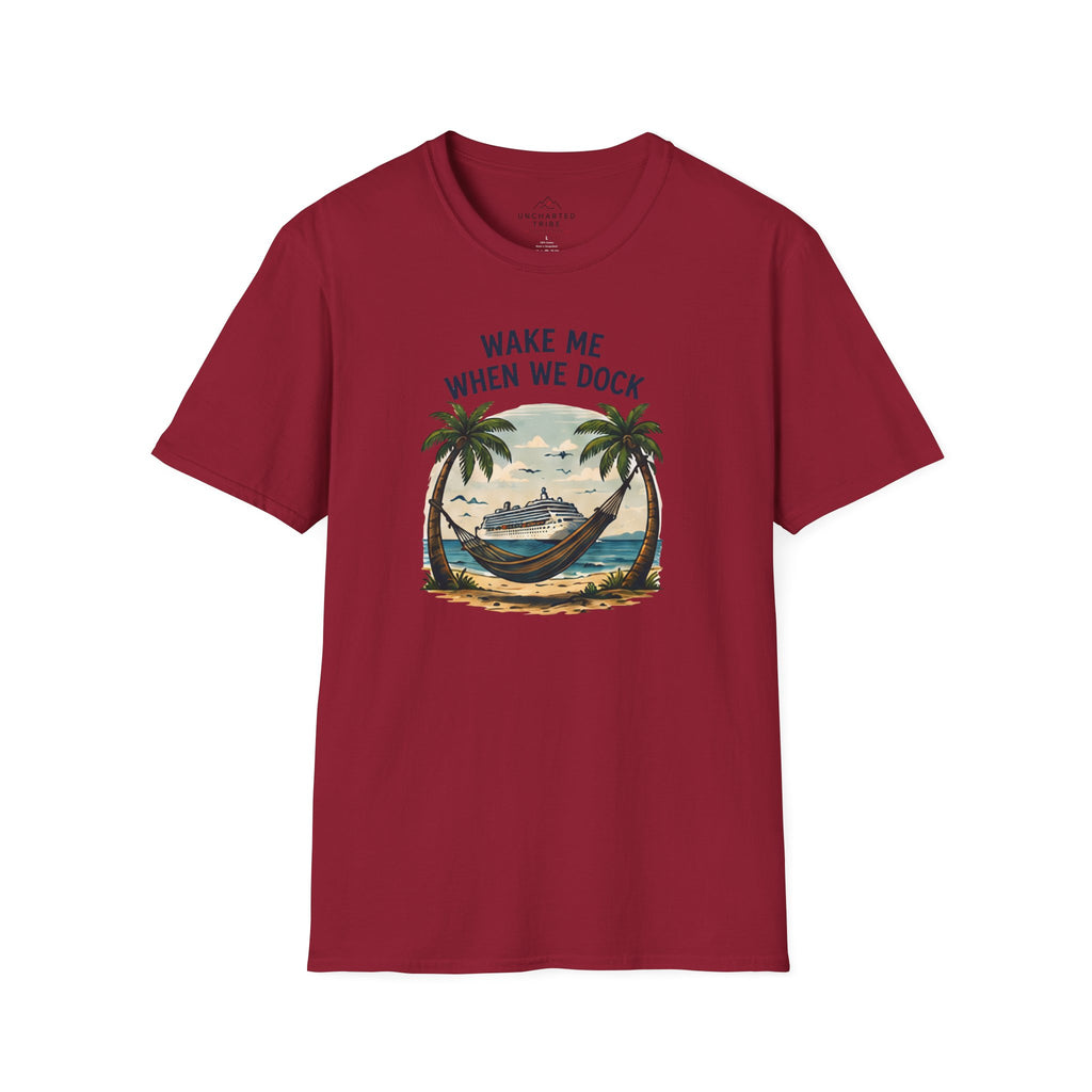 Wake me When we Dock T-Shirt