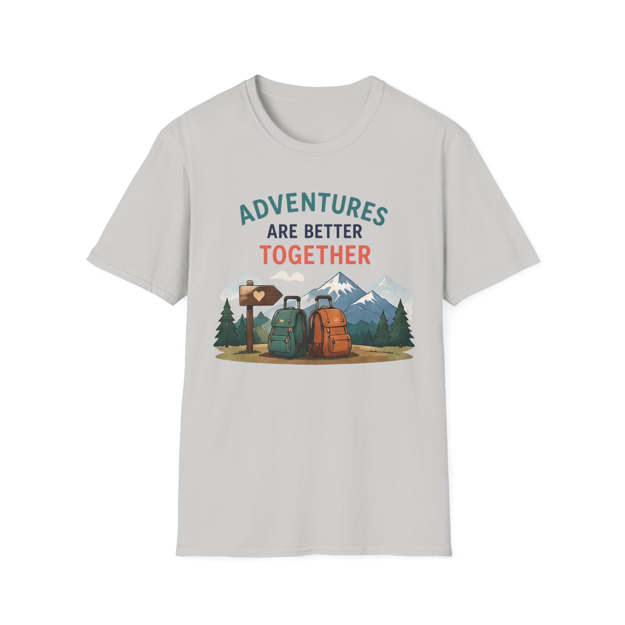 Adventures are Better Together T-Shirt