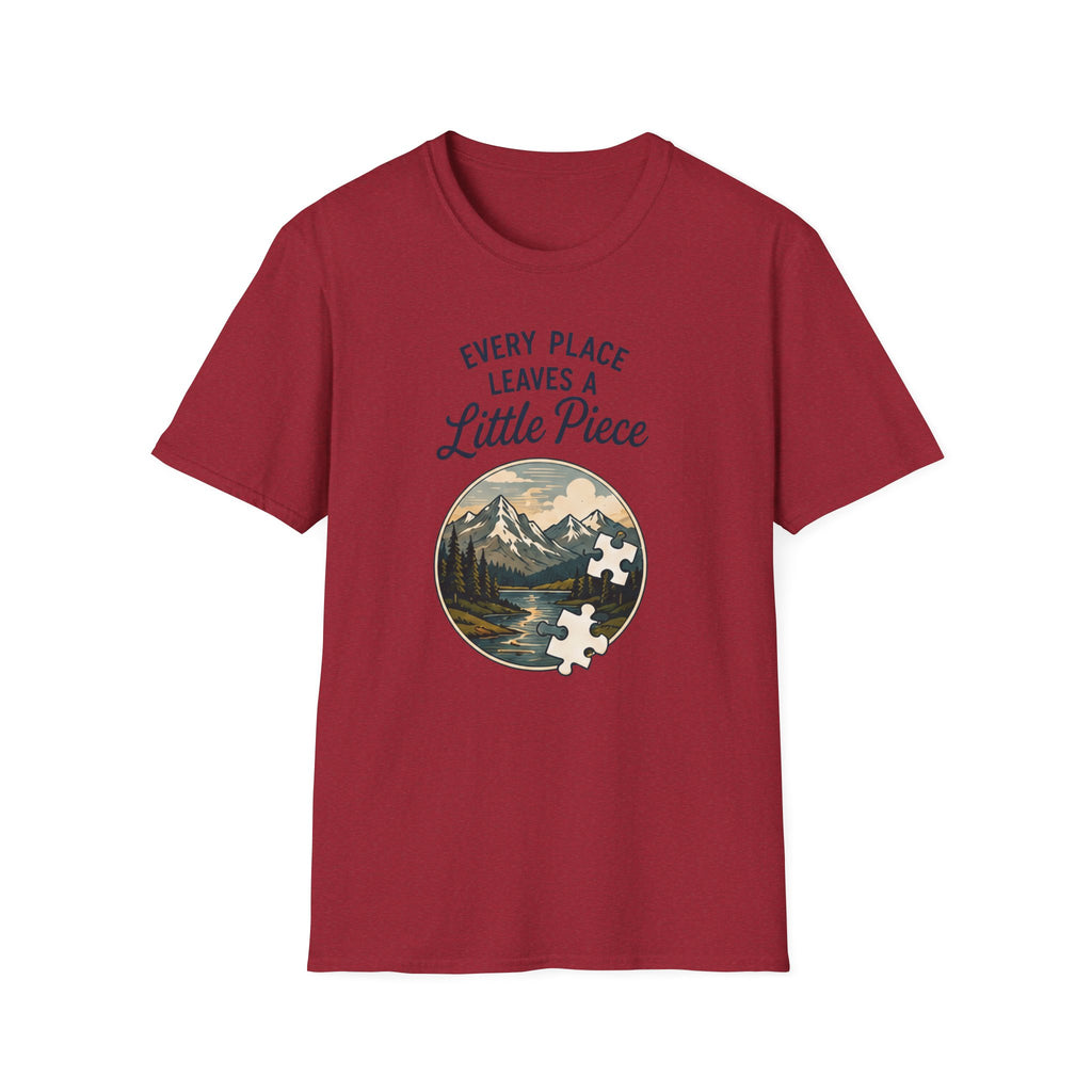Every Place Leaves a Little Piece T-Shirt