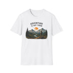 Adventure is out there T-Shirt