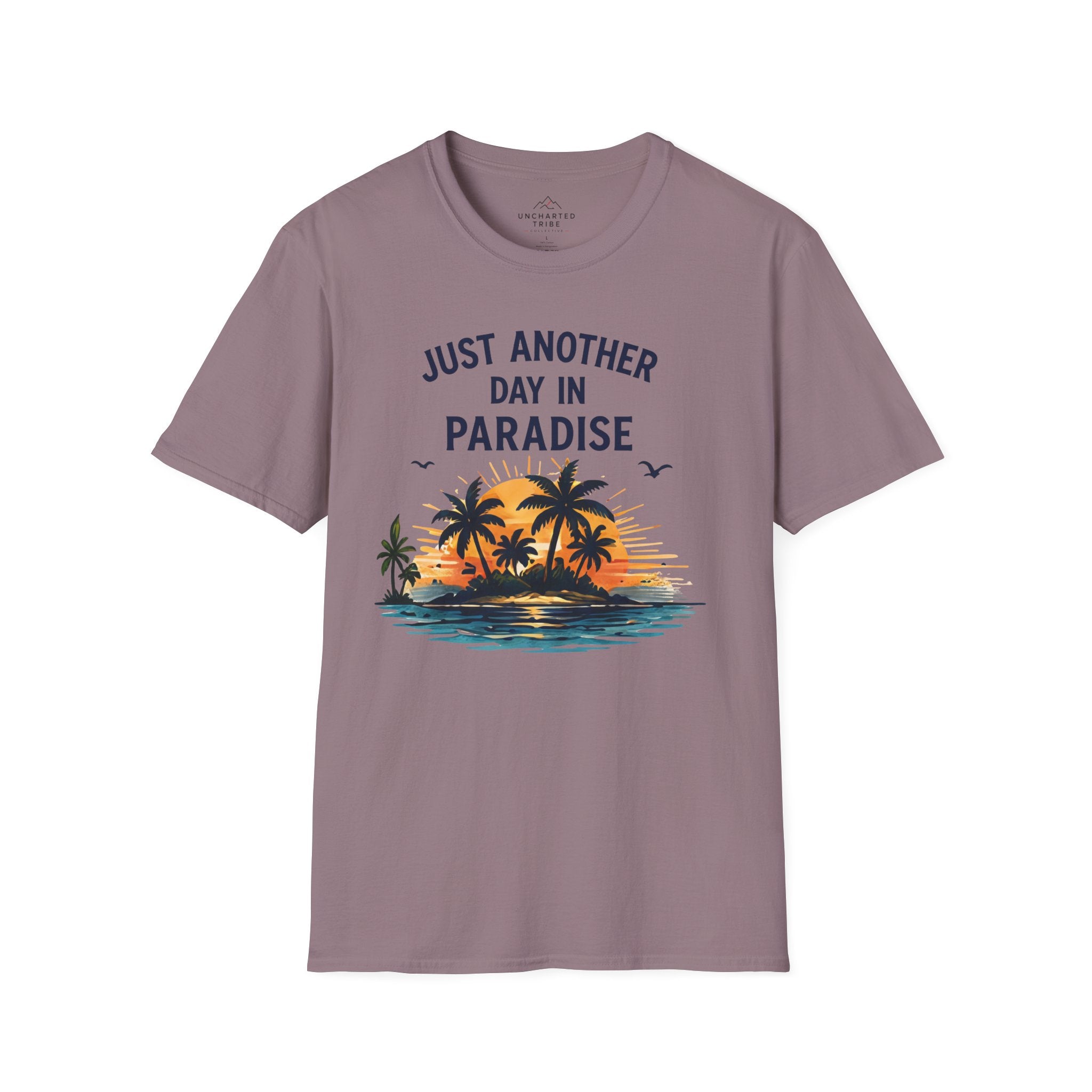 Just Another Day in Paradise T-Shirt