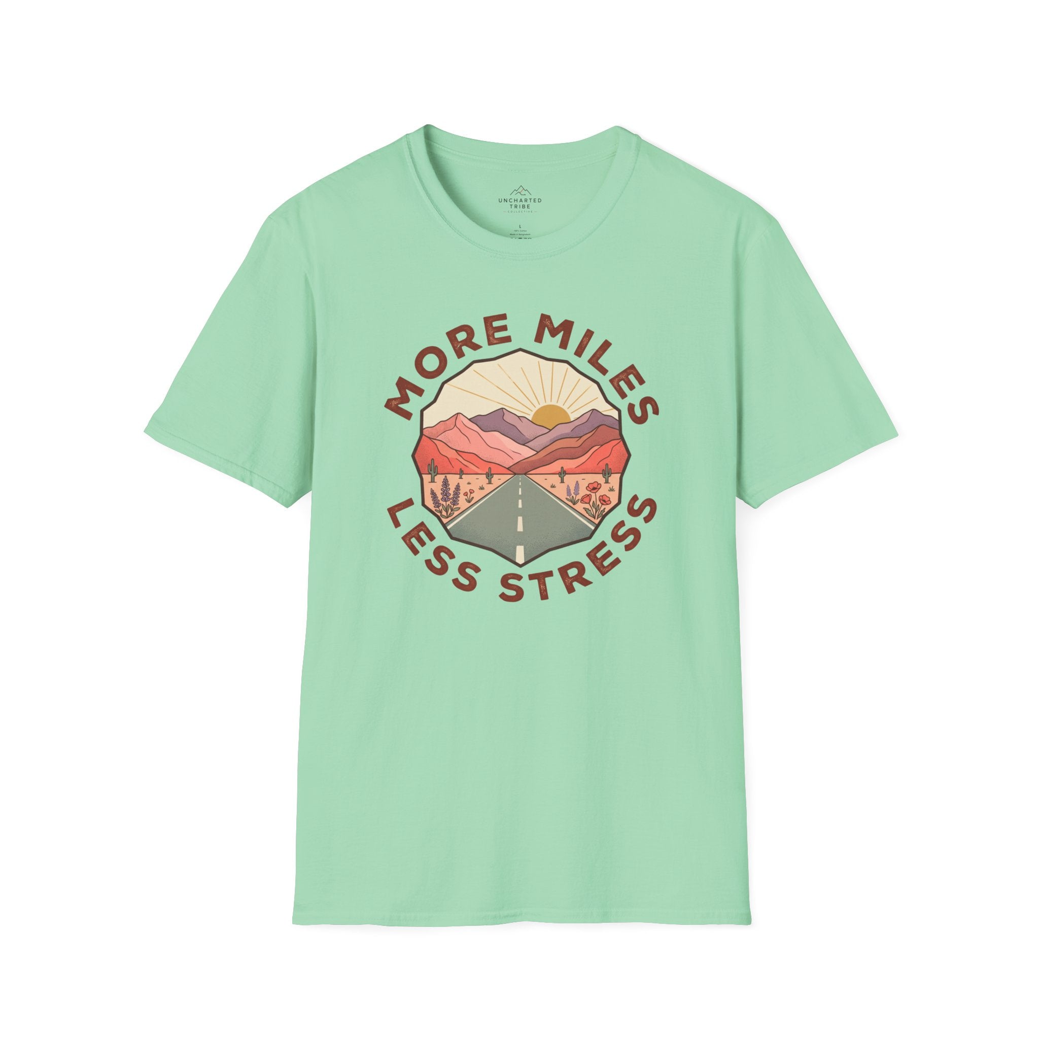 More Miles and Less Stress T-Shirt