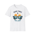 Good Times and Tan Lines T-shirt