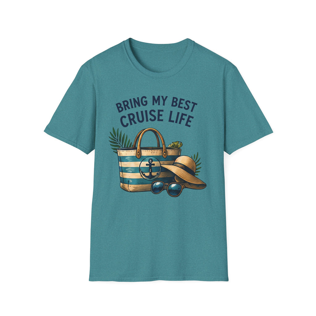 Bringing my Best Cruise Life T-shirt