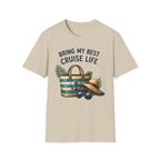 Bringing my Best Cruise Life T-shirt