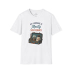 My Luggage is Mostly Souvenirs T-Shirt