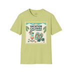 Vacation  Calories Don't Count T-Shirt