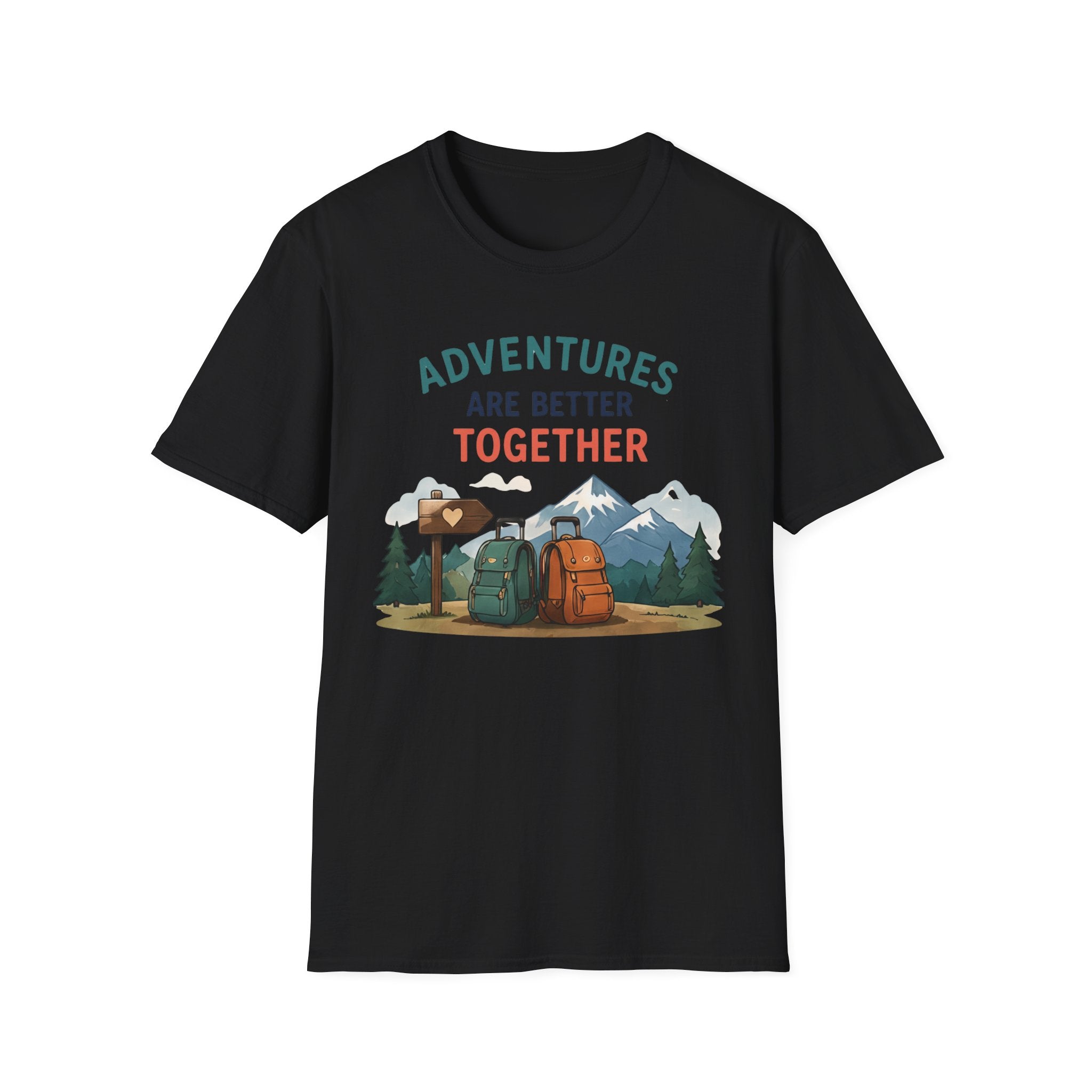 Adventures are Better Together T-Shirt