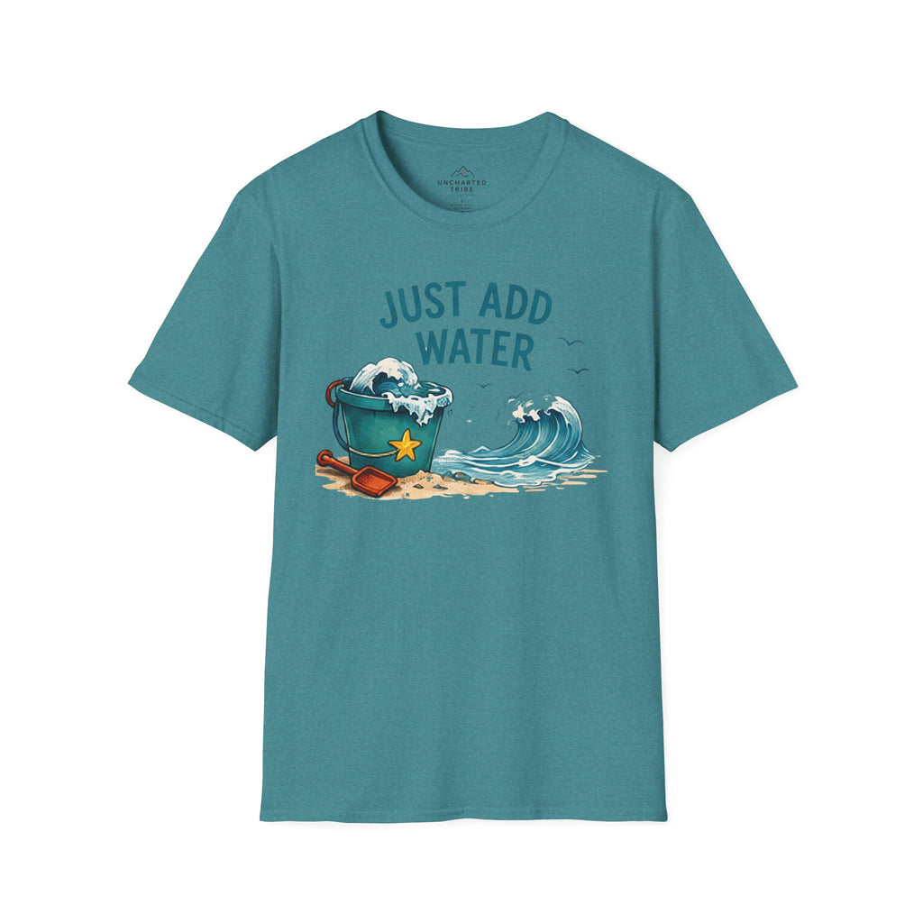 Just Add Water T-Shirt