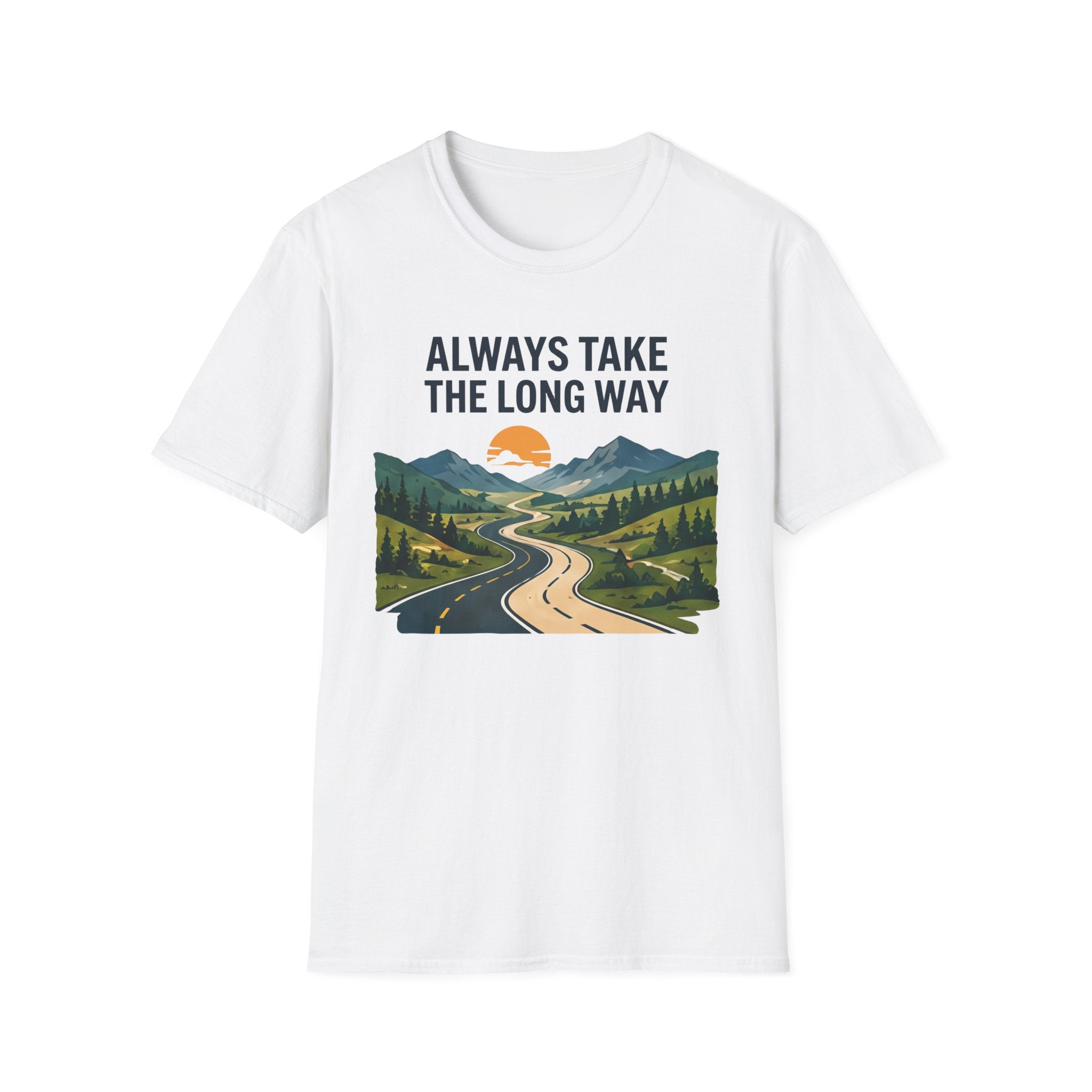 Always Take the Long Way T-Shirt