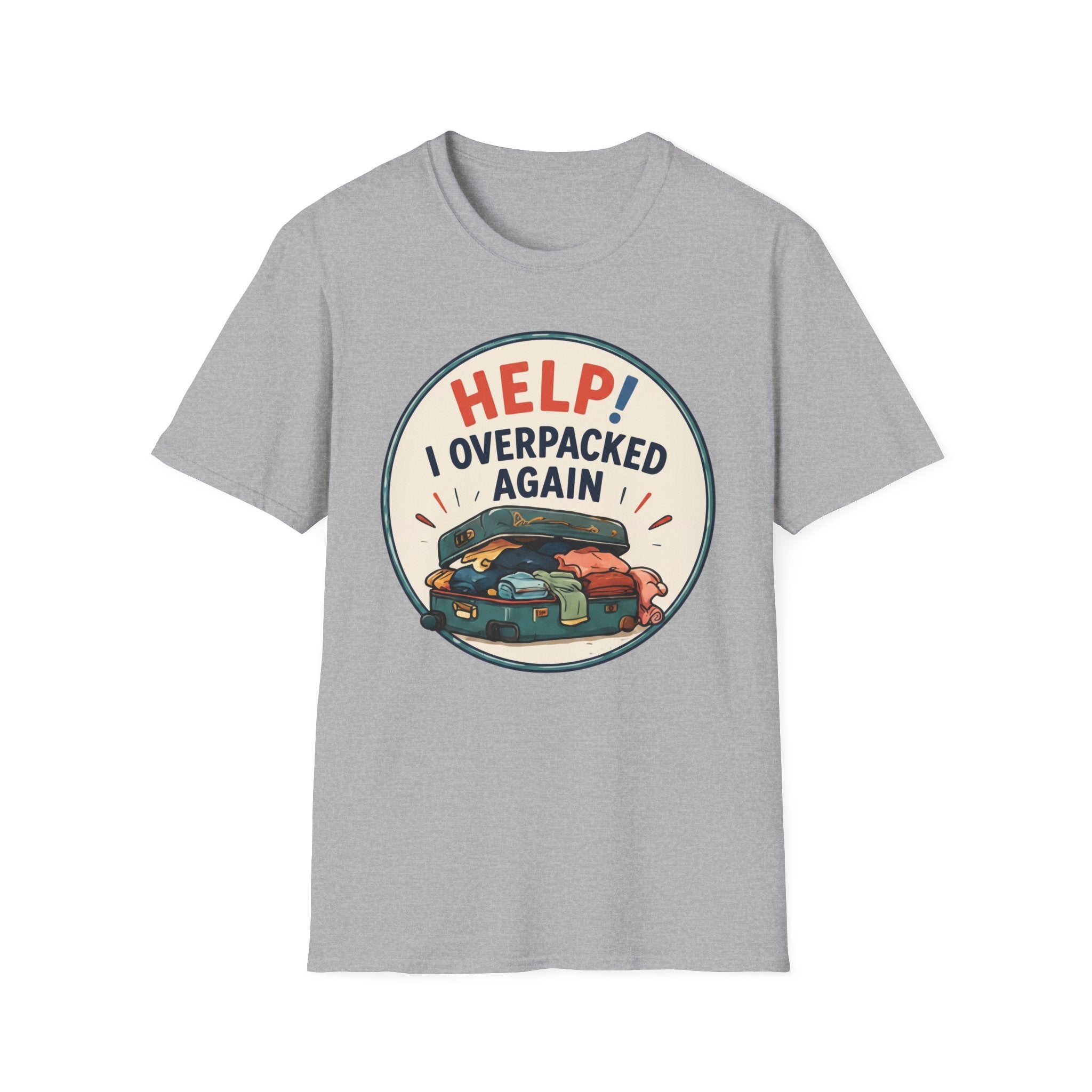 HELP I Overpacked Again T-Shirt