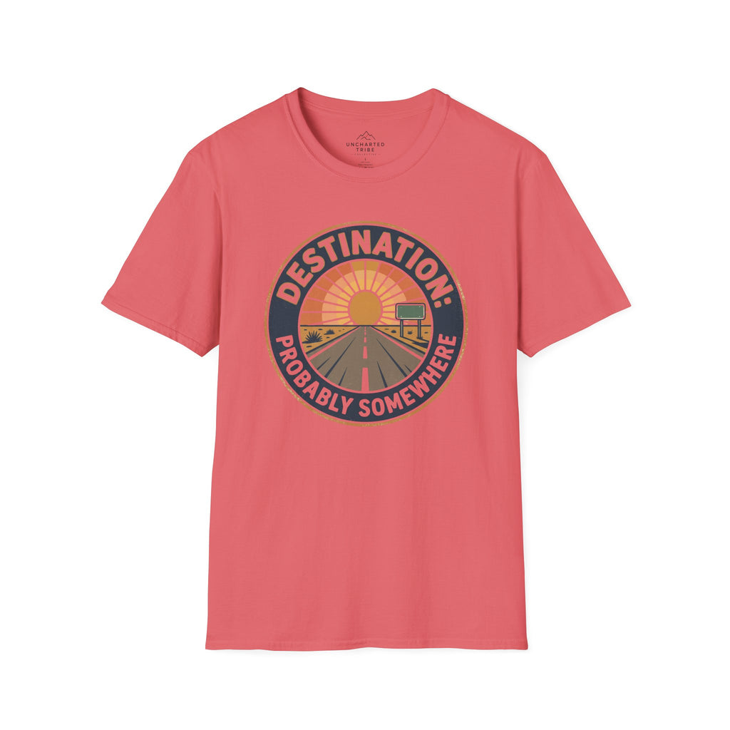 Destination: Somewhere T-Shirt