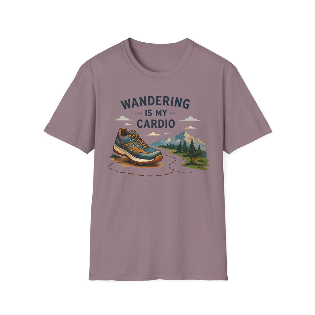 Wandering is my Cardio T-shirt