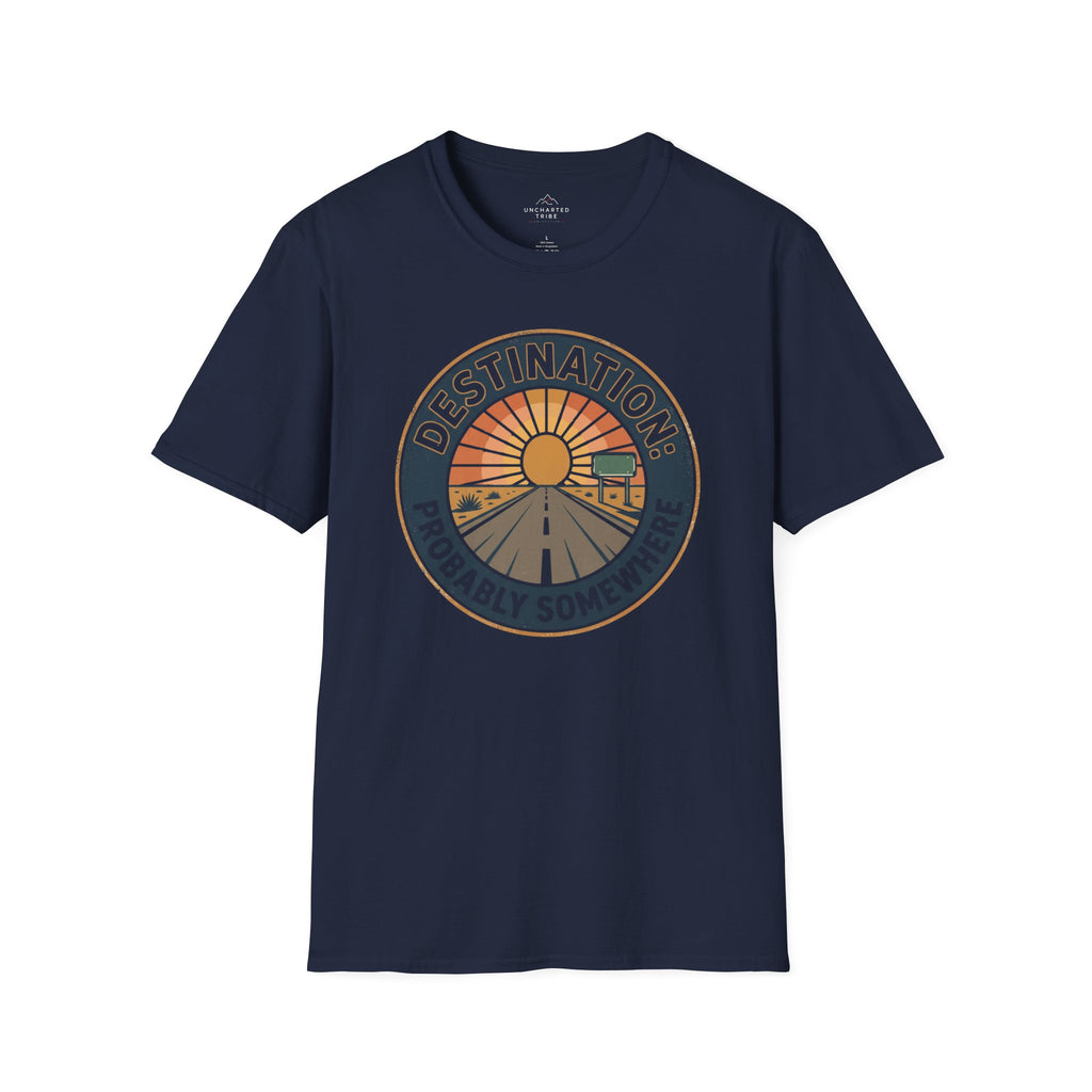 Destination: Somewhere T-Shirt