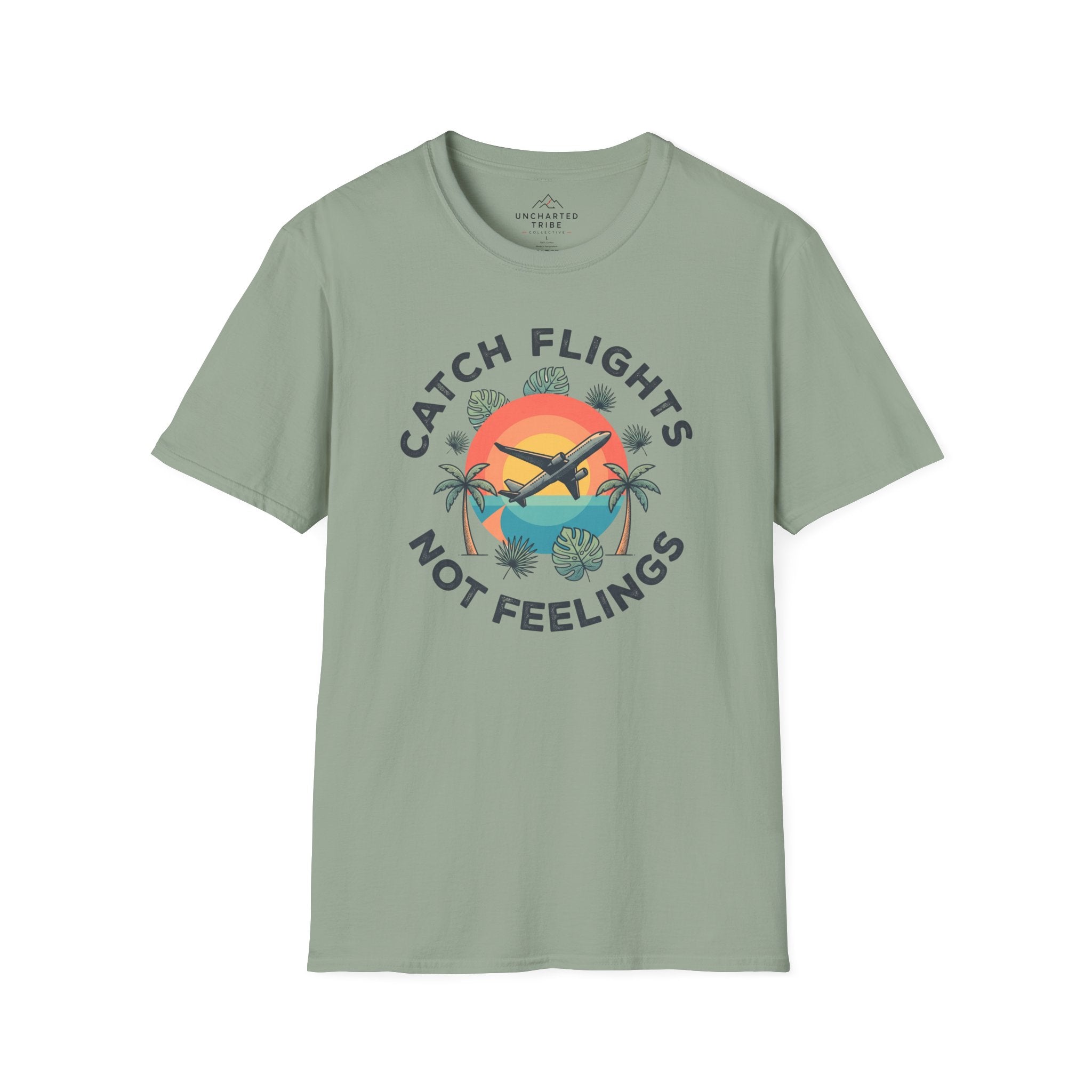 Catching Flights not Feelings T-Shirt