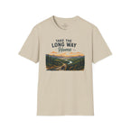 Take The Long Way Home T-Shirt