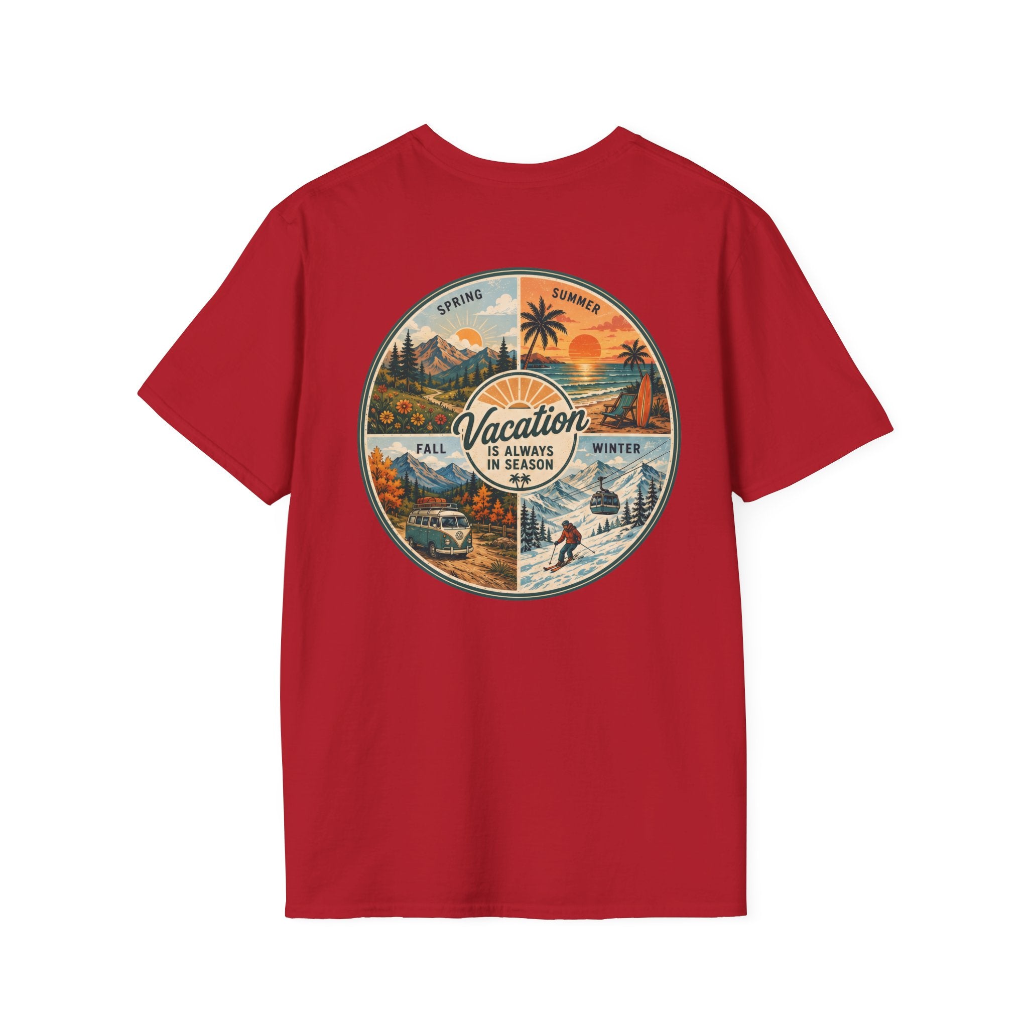 Vacation is Always in Season T-Shirt