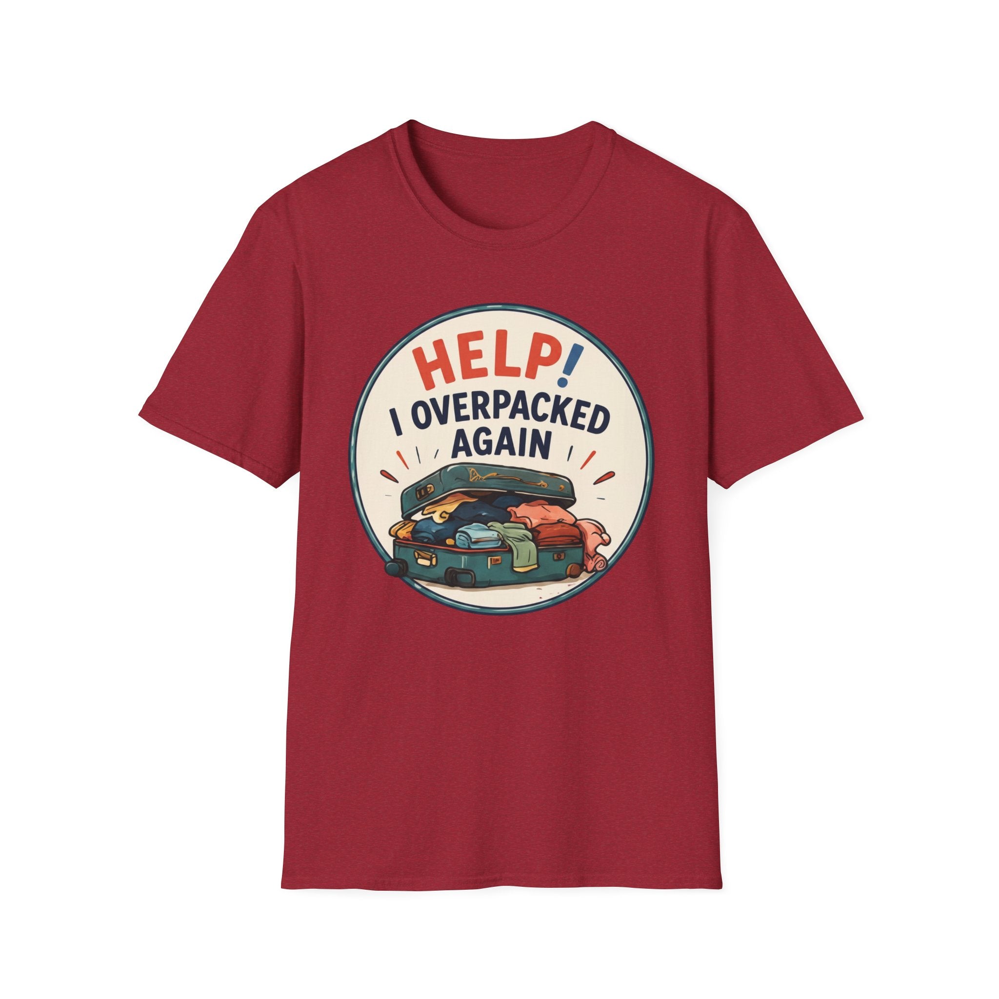 HELP I Overpacked Again T-Shirt