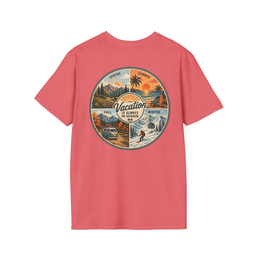 Vacation is Always in Season T-Shirt