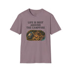 Life is Best Around the Campfire T-Shirt
