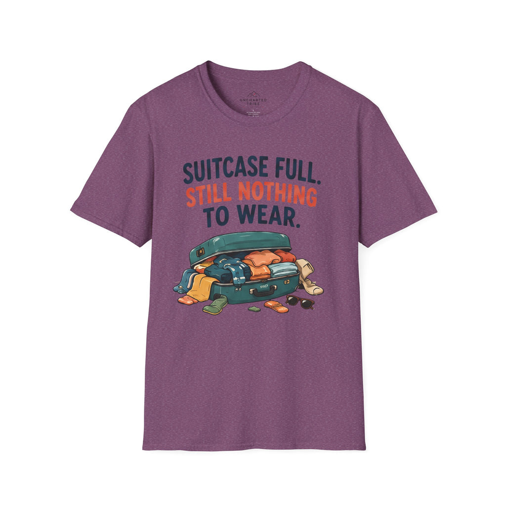 Suitcase Full Still Nothing to Wear T-Shirt