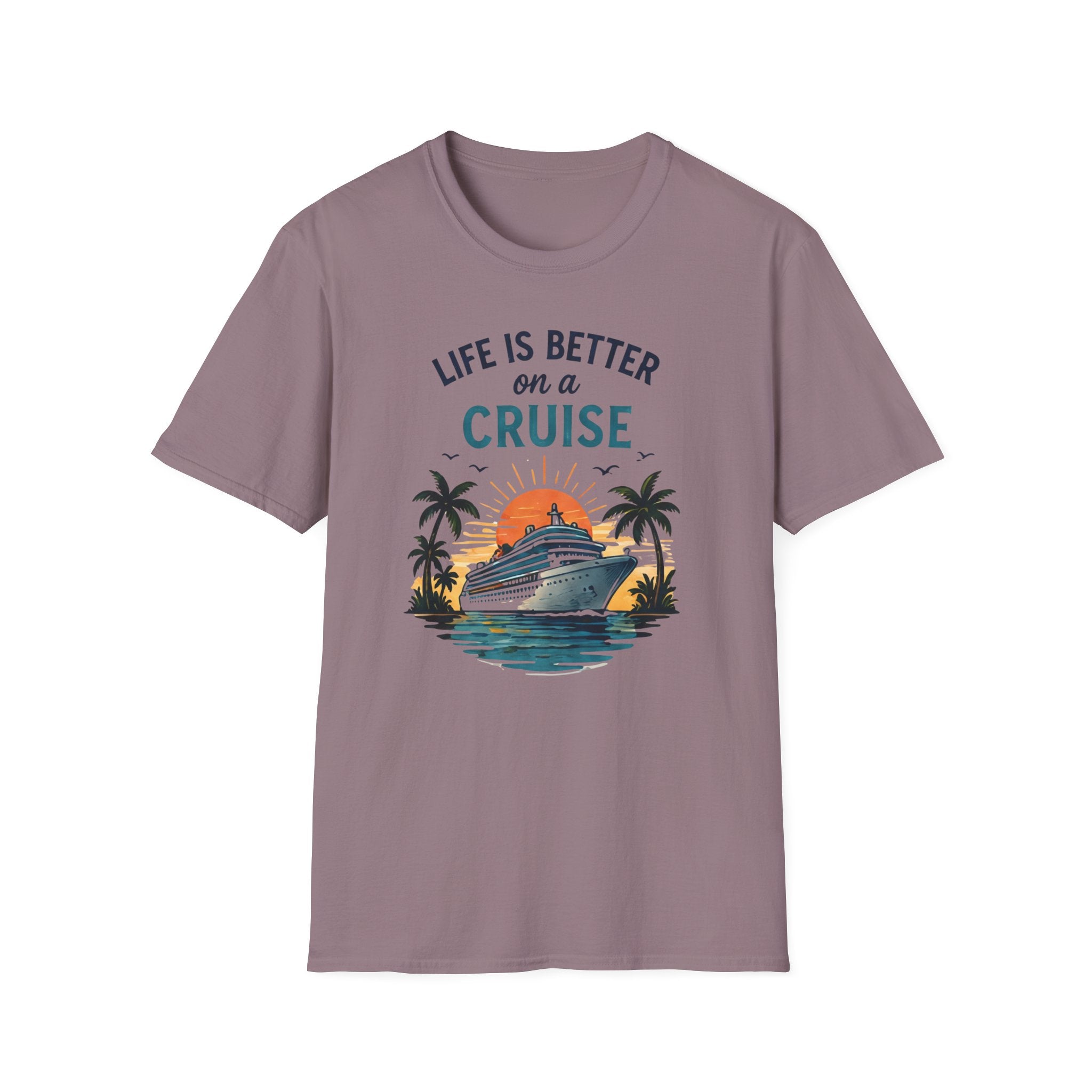 Life is Better on a Cruise T-shirt