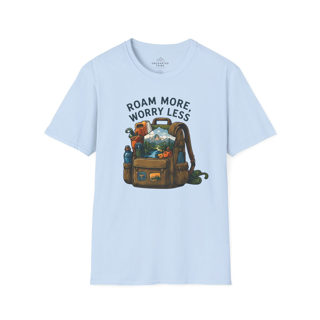 Roam More Worry Less T-Shirt