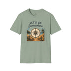 Let's Go Somewhere T-Shirt