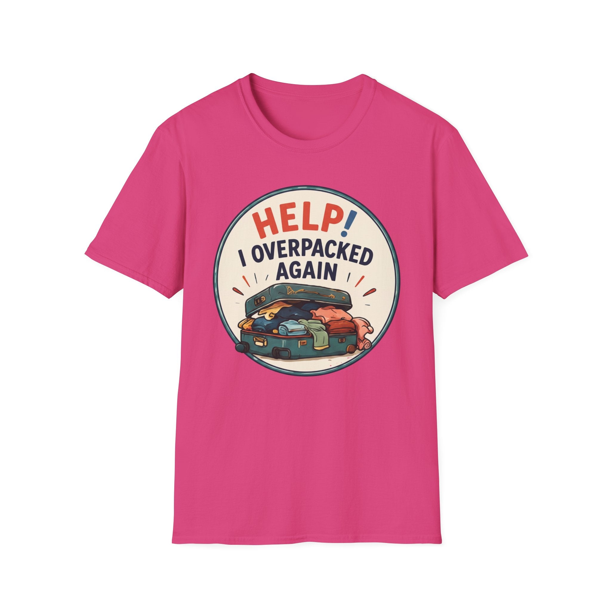 HELP I Overpacked Again T-Shirt