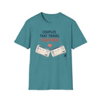 Couples that Travel Together T-shirt
