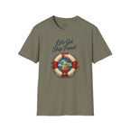 Lets Get Ship Faced T-Shirt