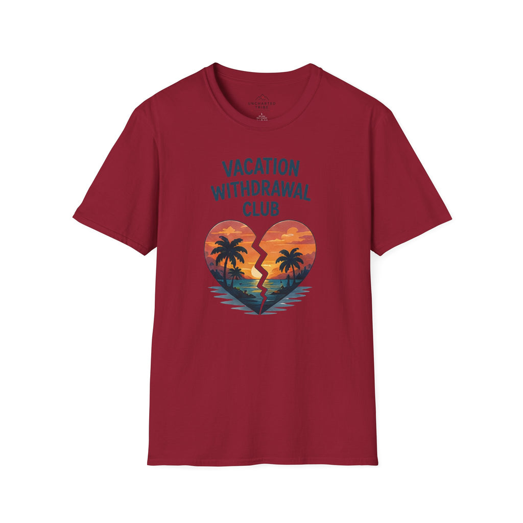 Vacation Withdrawal Club T-Shirt
