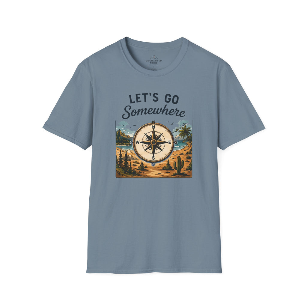 Let's Go Somewhere T-Shirt