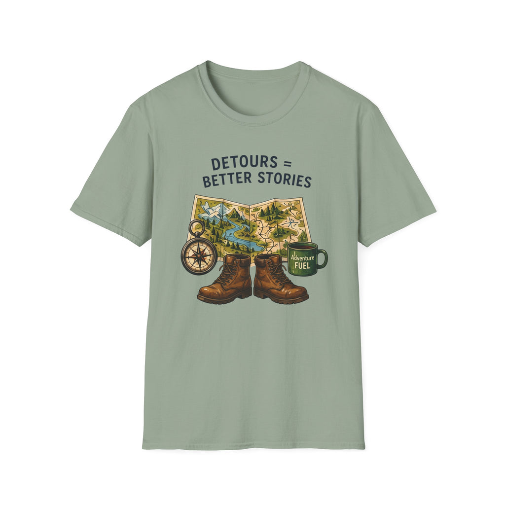 Detours = Better Stories T-shirt