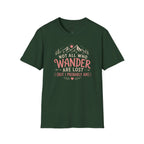 Not All Who Wander Are Lost T-Shirt