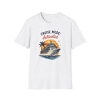 Cruise Mode Activated T-shirt