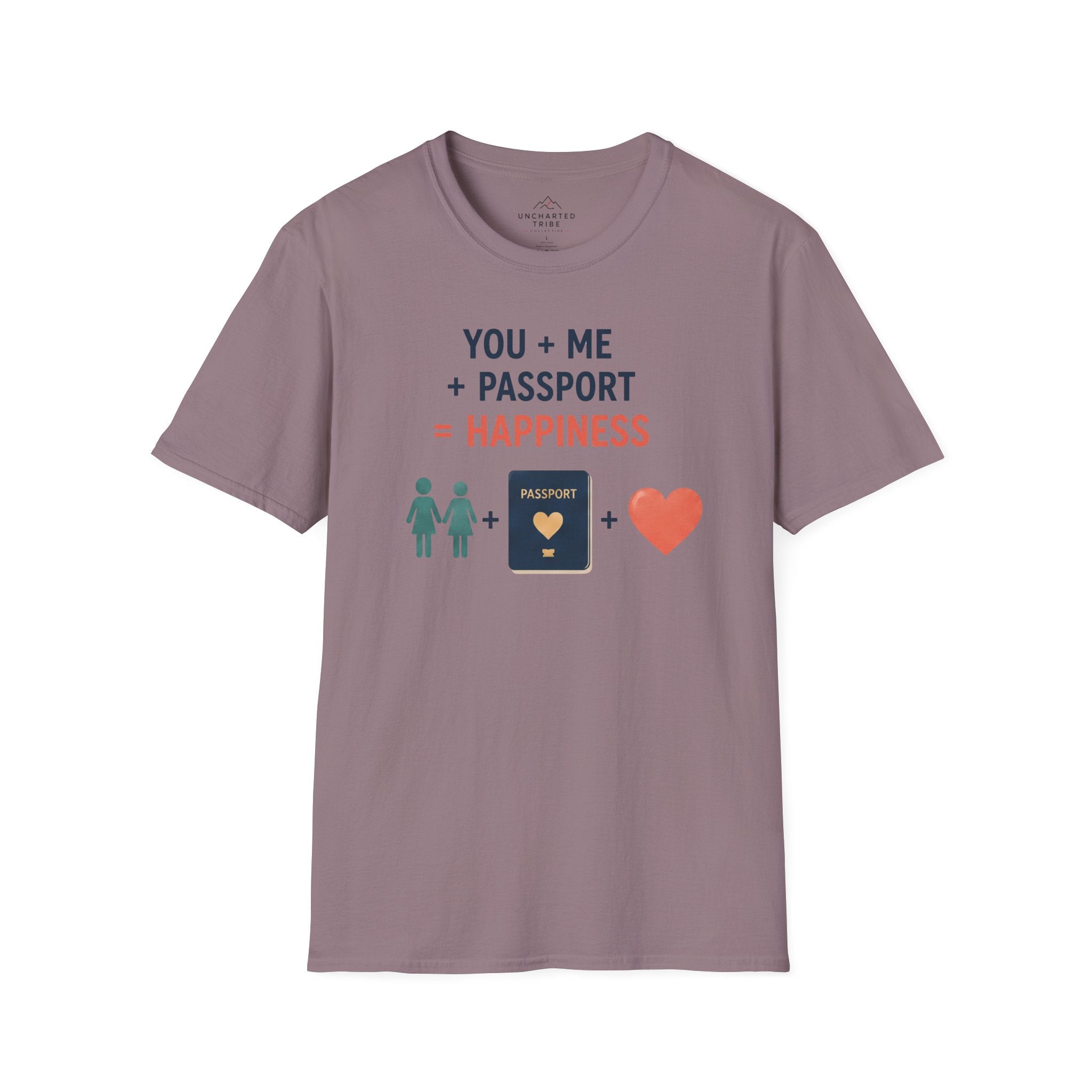 You, Me, and Passport = Happiness T-Shirt
