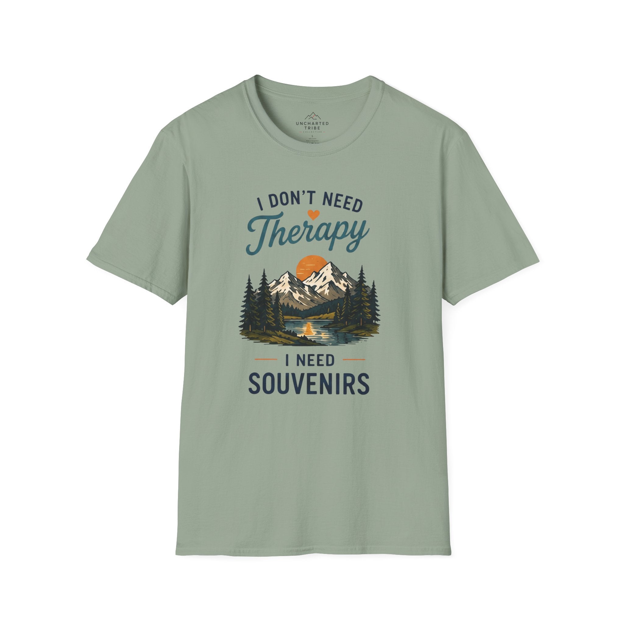 I Don't Need Therapy, I need Souvenirs T-Shirt